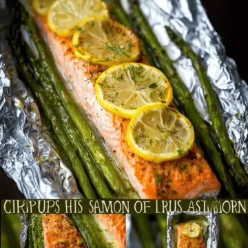 Easy Citrus Baked Salmon in Foil with Asparagus